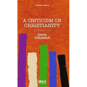 A Criticism On Christianity - Emma Goldman