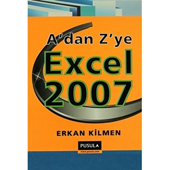 A’dan Z’ye Excel 2007