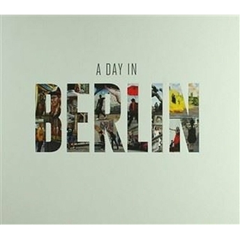 A Day In Berlin - Niko Guido