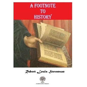 A Footnote To History - Robert Louis Stevenson