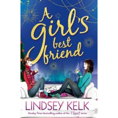 A Girl’s Best Friend Lindsey Kelk