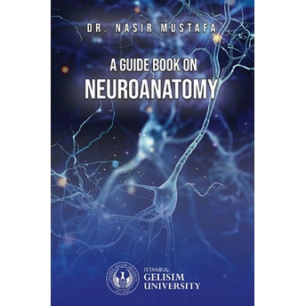 A Guide Book On Neuroanatomy