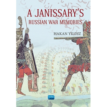 A Janissary's Memories Of Russian War