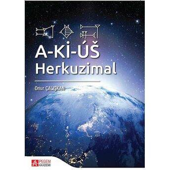 A-Ki-Us: Herkuzimal Onur Çalışkan