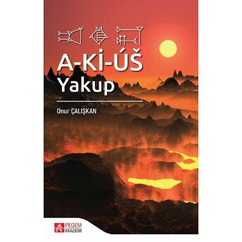 A-Ki-Us: Yakup Onur Çalışkan