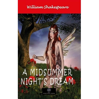 A Midsummer Night's Dream - William Shakespeare