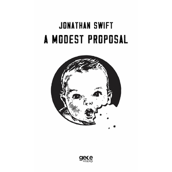 A Modest Proposal - Jonathan Swift