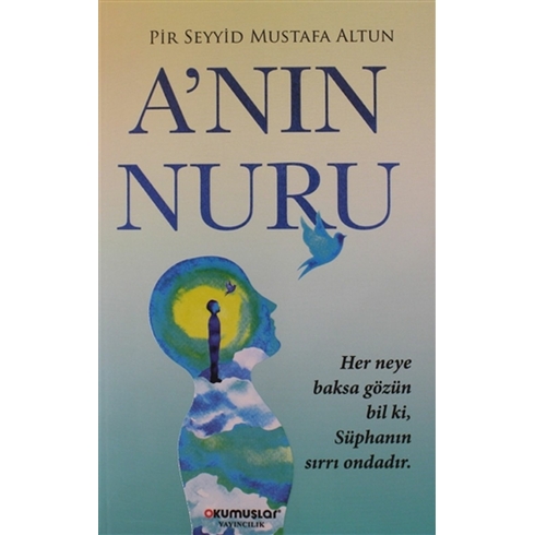 A’nın Nuru Mustafa Altun