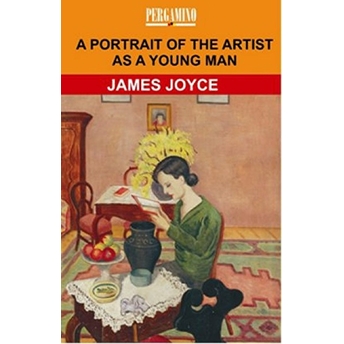 A Portrait Of The Artist As A Young Man James Joyce