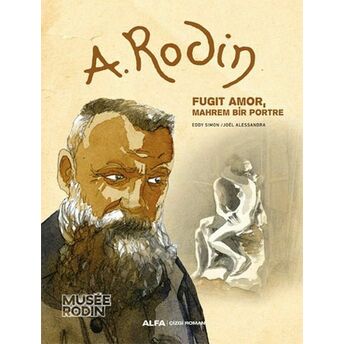 A. Rodin - Fugit Amor Mahrem Bir Portre Eddy Simon