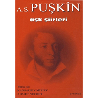 A.s. Puşkin Aşk Şiirleri Ahmet Necdet