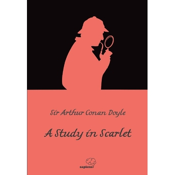 A Study In Scarlet Sir Arthur Conan Doyle