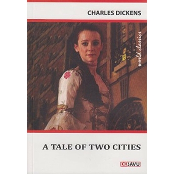 A Tale Of Two Cities Charles Dickens