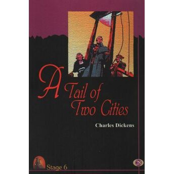 A Tale Of Two Cities Charles Dickens