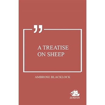 A Treatise On Sheep Ambrose Blacklock