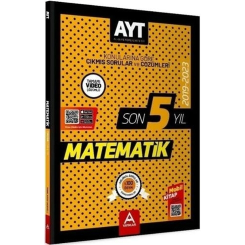 A Yayınları 2019 2023 Ayt Matematik Son 5 Yıl Çıkmış Sorular Komisyon