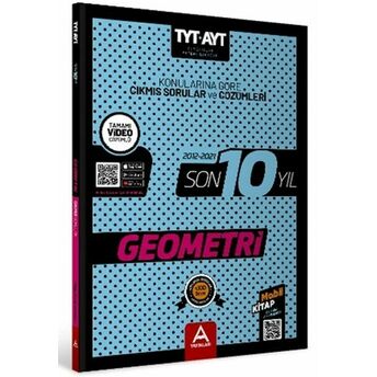 A Yayınları Tyt-Ayt Geometri Son 10 Yıl Soru Ve Çözümleri