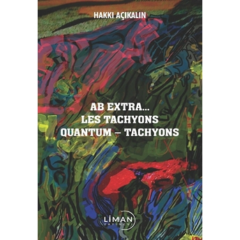 Ab Extra Les Tachyons Quantum - Tachyons