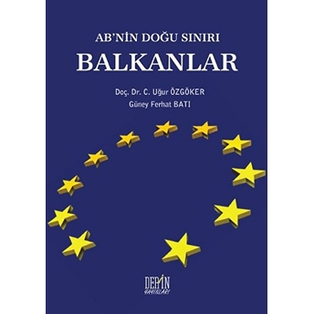 Ab Nin Doğu Sınırı Balkanlar