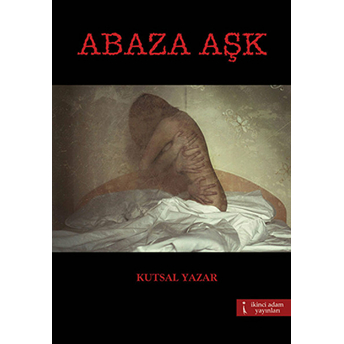 Abaza Aşk Kutsal Yazar