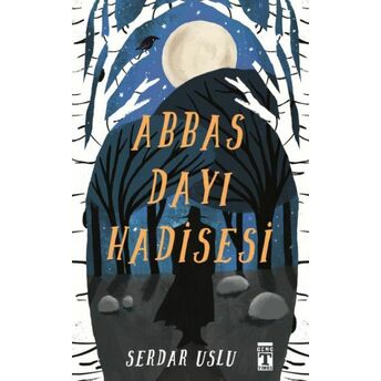 Abbas Dayı Hadisesi Serdar Uslu