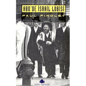 Abd’de Israil Lobisi Paul Findley