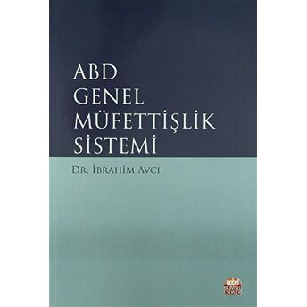 Abd Genel Müfettişlik Sistemi Ibrahim Avcı