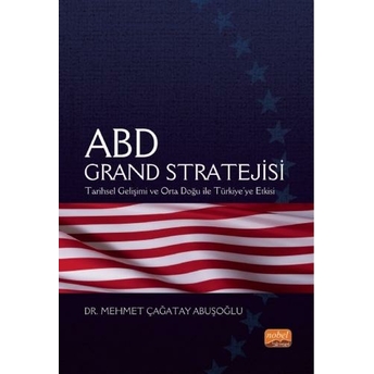 Abd Grand Stratejisi Mehmet Çağatay Abuşoğlu