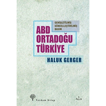 Abd, Ortadoğu, Türkiye Haluk Gerger