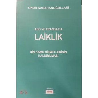 Abd Ve Fransa'Da Arasında Laiklik Onur Karahanoğulları