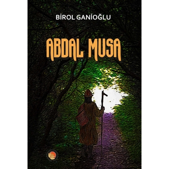 Abdal Musa Birol Ganioğlu