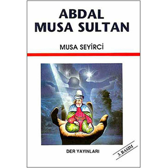 Abdal Musa Sultan Musa Seyirci