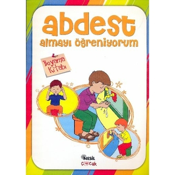 Abdest Almayı Öğreniyorum Kolektif