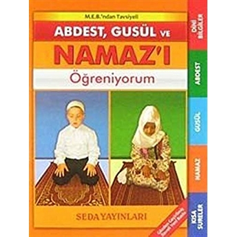 Abdest Gusül Ve Namazı Öğreniyorum Çanta Boy Abdurrahman Aydın