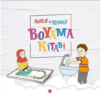 Abdest Ve Namaz ;Boyama Kitabı Durdu Mehmet Yakar