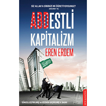 Abdestli Kapitalizm Eren Erdem