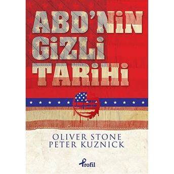 Abdnin Gizli Tarihi (Ciltli) Peter Kuznick