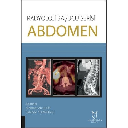 Abdomen - Radyoloji Başucu Serisi - Mehmet Ali Gedik