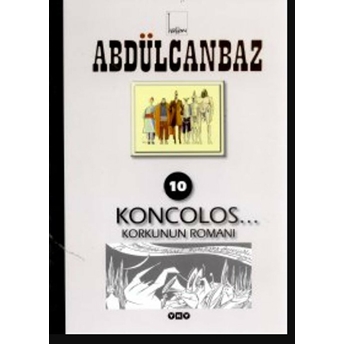 Abdülcanbaz - 10 Koncolos Turhan Selçuk