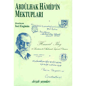 Abdülhak Hamid'in Mektupları Cilt: 1 Kolektif