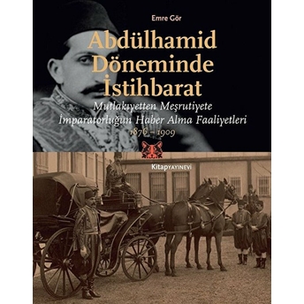 Abdülhamid Döneminde Istihbarat Emre Gör