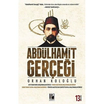 Abdülhamit Gerçeği Orhan Koloğlu