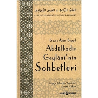 Abdülkadir Geylani'nin Sohbetleri (Ciltli) Abdulkadir Geylani