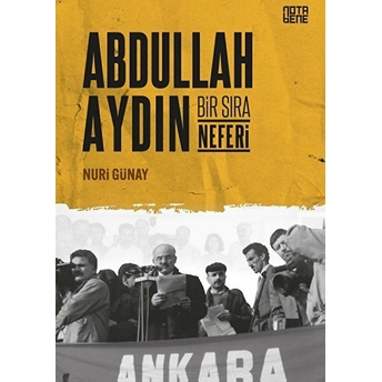 Abdullah Aydın - Bir Sıra Neferi - Nuri Günay