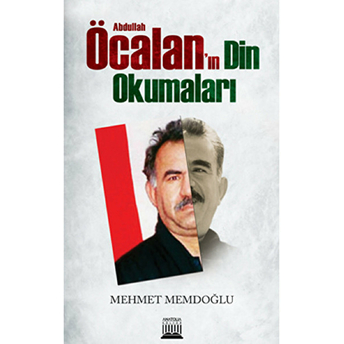 Abdullah Öcalan'ın Din Okumaları Mehmet Memdoğlu