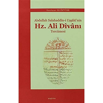 Abdullah Salahaddin-I Uşşaki'Nin Hz. Ali Divanı Tercümesi Kolektif