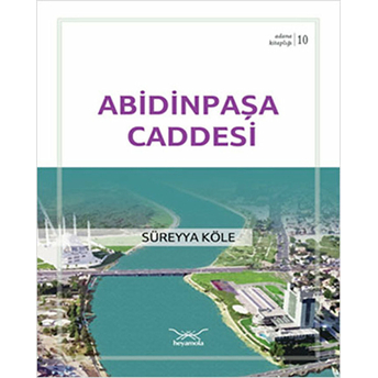 Abidinpaşa Caddesi