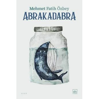 Abrakadabra Mehmet Fatih Özbey