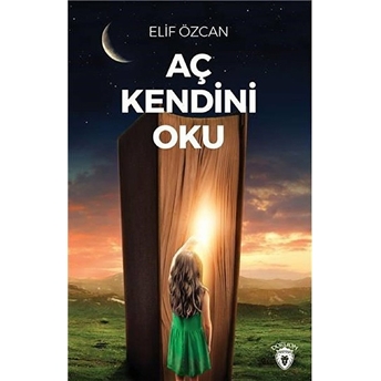 Aç Kendini Oku Elif Özcan