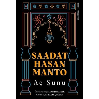 Aç Şunu Saadat Hasan Manto